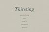 Thirsting