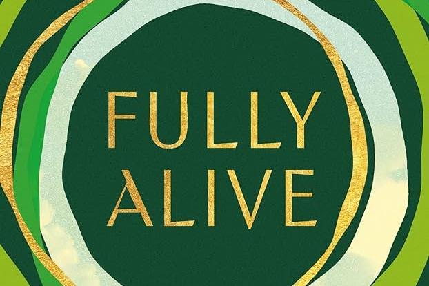 Review: Fully Alive by Elizabeth Oldfield