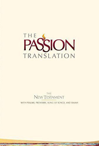 4 reasons why I believe you should avoid The Passion Translation