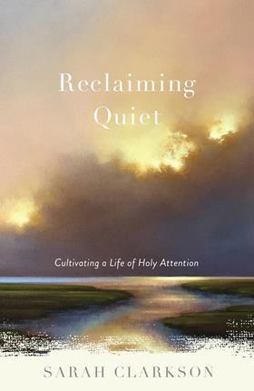 reclaiming quiet