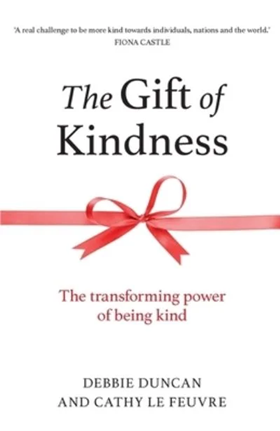 the gift of kindness