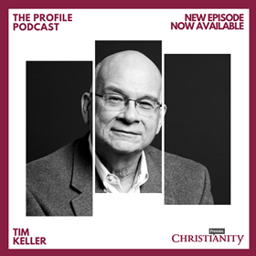 Tim Keller _ Profile podcast