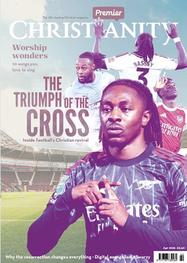 Premier Christianity April 2026