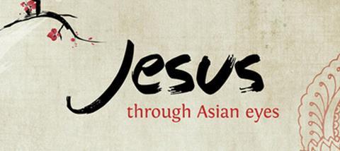 Jesus through Asian eyes